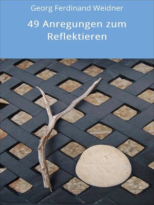 cover image of 49 Anregungen zum Reflektieren